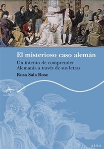 El misterioso caso alemán por Rosa Sala Rose