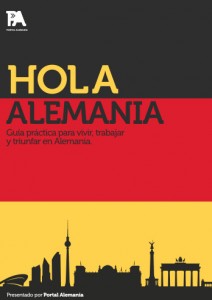 HOLA ALEMANIA - Vivir y Trabajar en Alemania por Markus Schröder, Anika Böhm