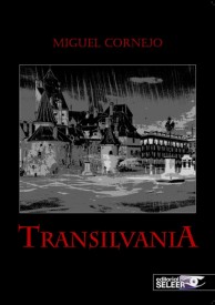 Transilvania por Miguel Cornejo