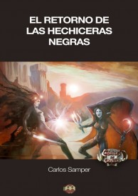 portada del libro El retorno de las Hechiceras Negras por Carlos Samper Revuelta