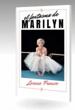 El fantasma de Marilyn por Lorena Franco