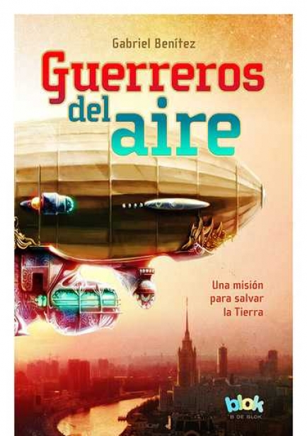 Guerreros del Aire por Gabriel Benítez 