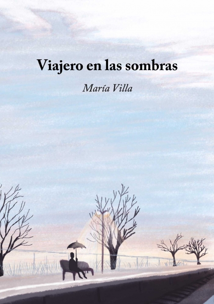 Viajero en las Sombras por Maria Villa