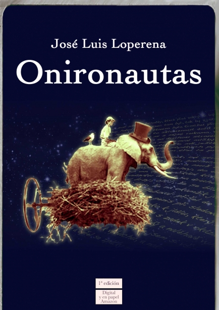 Onironautas por Jose Luis Loperena