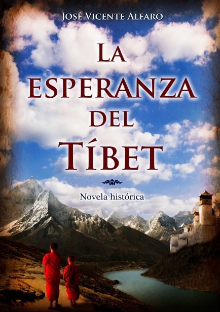 La esperanza del Tíbet por José Vicente Alfaro