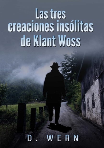 Las tres creaciones insólitas de Klant Woss por David Wern