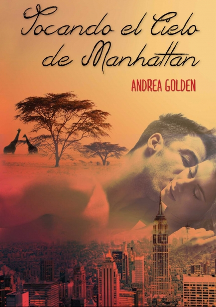 Tocando el Cielo de Manhattam por Andrea Golden