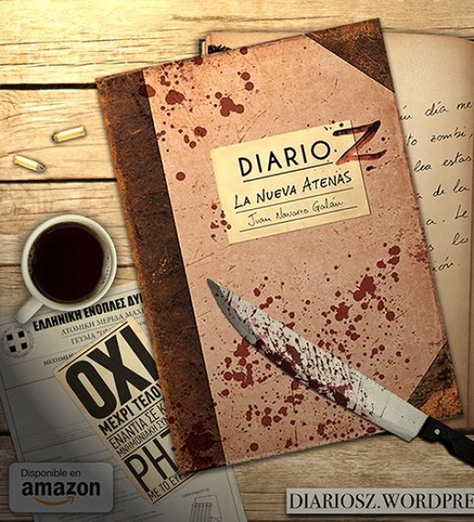 La novela zombie del año: "Diario Z: La Nueva Atenas" de Juan Navarro Galán. El primer libro de temática zombie escrito completamente a mano.