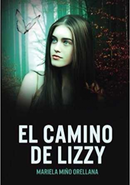 El Camino de Lizzy por Mariela Miño Orellana