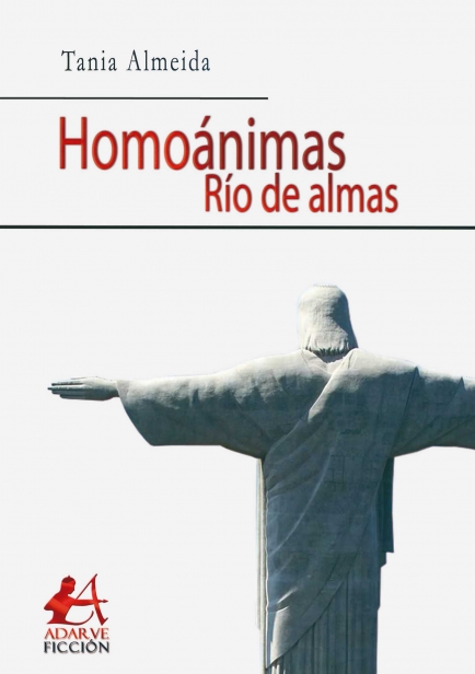 Homoánimas. Río de almas por Tania Almeida