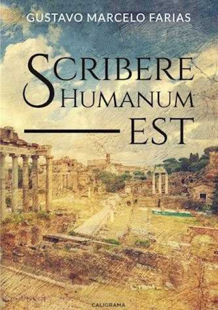 Scribere Humanum est por Gustavo Marcelo Farias