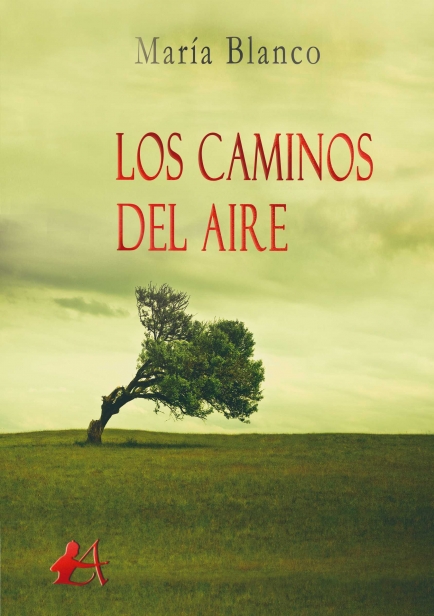 Los caminos del aire por María Blanco