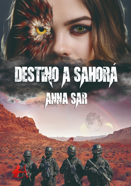 Destino a Sahorá por Anna Sar