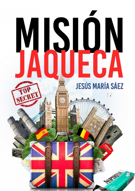 portada del libro MISIÓN JAQUECA 2018 por JESUS MARIA SAEZ (Txusmi)