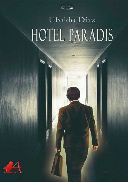 Hotel Paradis por Ubaldo Díaz