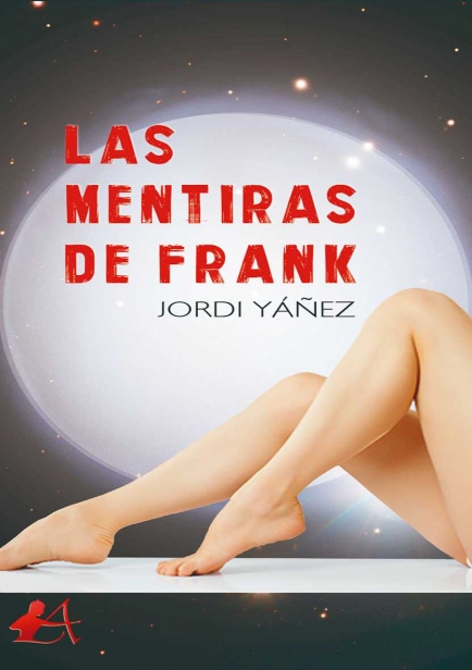 Las mentiras de Frank por Jordi Yáñez