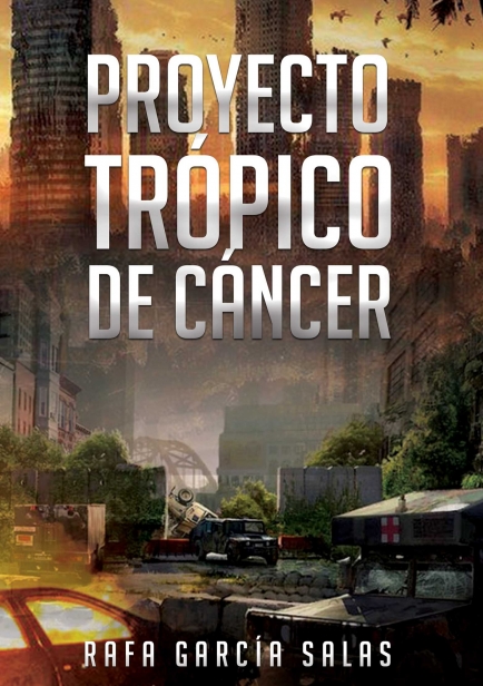 Proyecto Trópico de Cáncer por Rafa García Salas