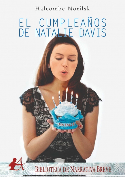 portada del libro El cumpleaños de Natalie Davis por  Halcombe Norilsk