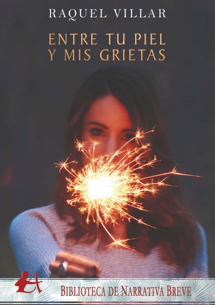 portada del libro Entre tu piel y mis grietas por Raquel Villar