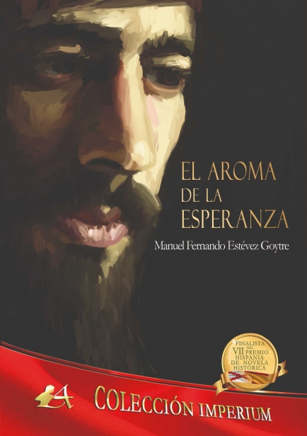 portada del libro El aroma de la esperanza por Manuel Fernando Estévez Goytre