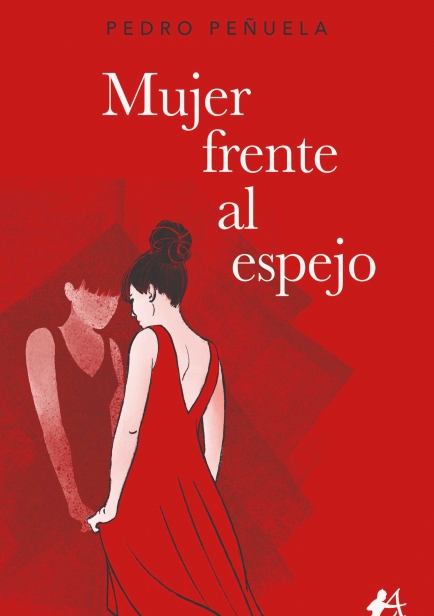 portada del libro Mujer frente al espejo por Pedro Peñuela