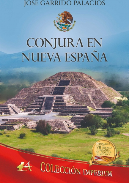 portada del libro Conjura en Nueva España por José Garrido Palacios