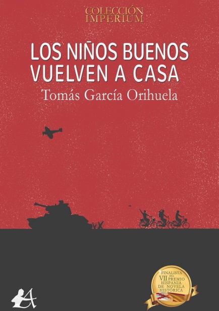 Los niños buenos vuelven a casa por Tomás García Orihuela