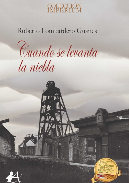 Cuando se levanta la niebla por Roberto Lombardero Guanes