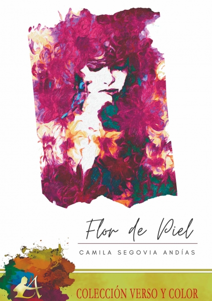 Flor de piel por Camila Segovia Andías