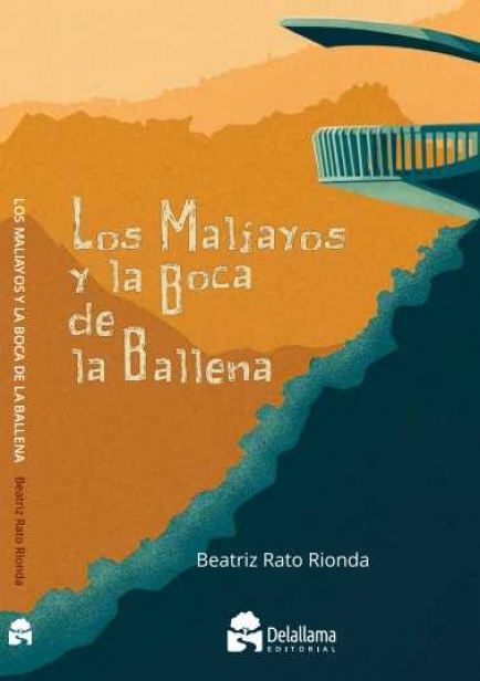 Los Maliayos y la Boca de la Ballena por Beatriz Rato Rionda