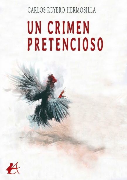 Un crimen pretencioso por Carlos Reyero Hermosilla