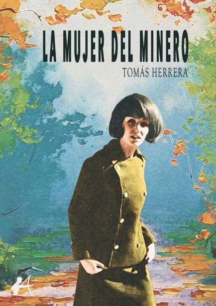 La mujer del minero por Tomás Herrera