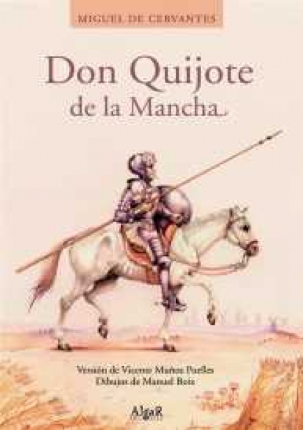Don Quijote de la Mancha, Miguel de Cervantes Saavedra. myLIBRETO