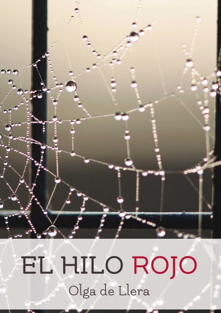 EL HILO ROJO, Olga de Llera. myLIBRETO